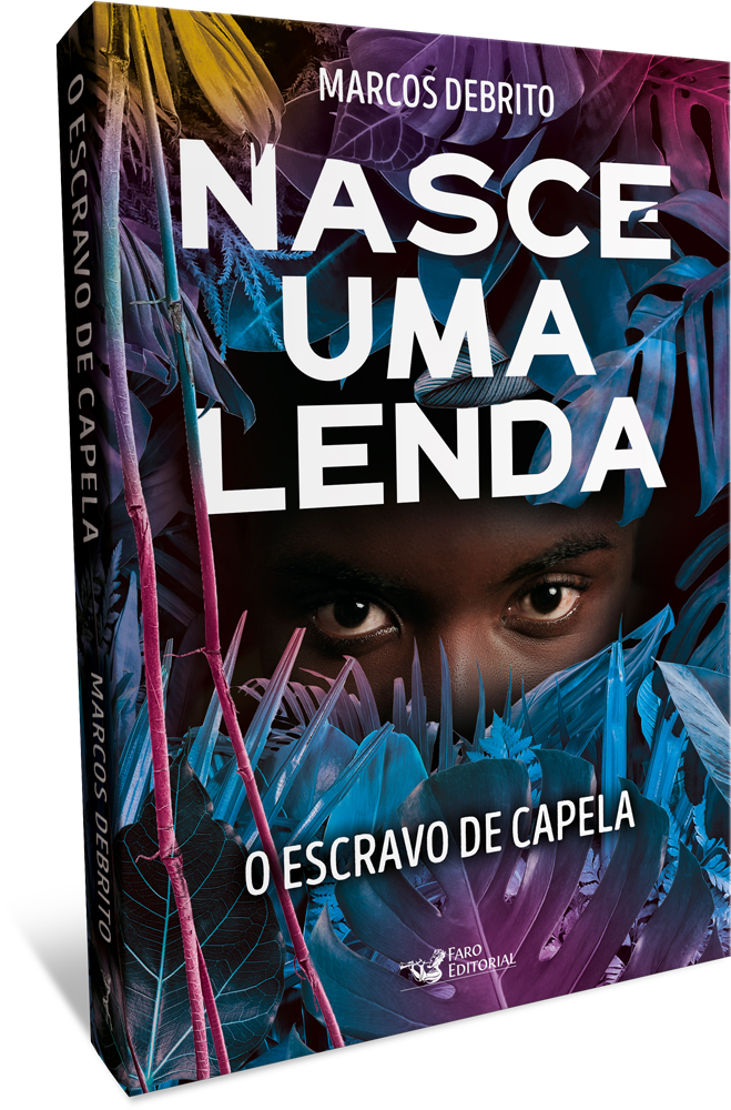 Faro Editorial lança sobre capa especial para “O Escravo de Capela”