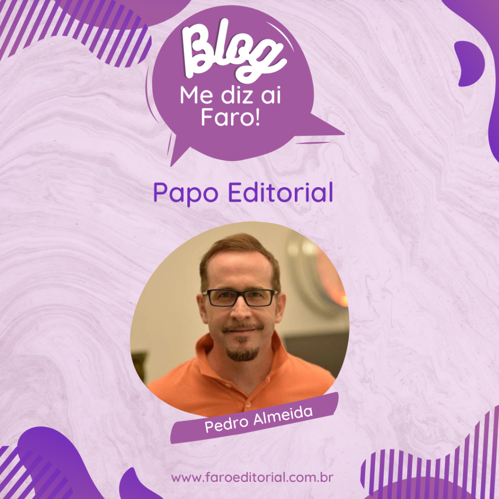 Papo Editorial com Pedro Almeida