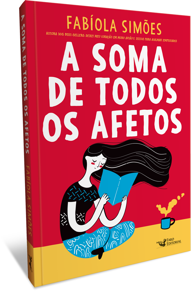 Faro Editorial lança novo livro de Fabiola Simões “A soma de todos os afetos”