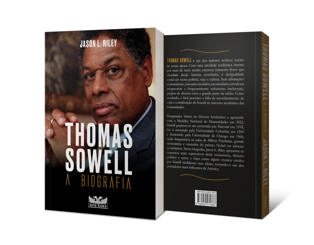 Avis Rara lança este mês a biografia de Thomas Sowell, um dos maiores teóricos sociais de nossa geração