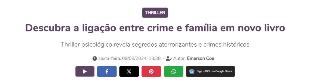 DOL – Descubra a ligação entre crime e família em novo livro