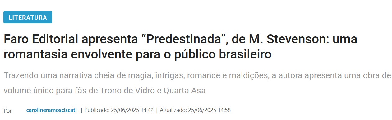 DIÁRIO DE CURITIBA – Faro Editorial apresenta “Predestinada”, uma romantasia envolvente